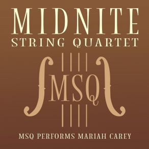 Download track Always Be My Baby Midnite String Quartet