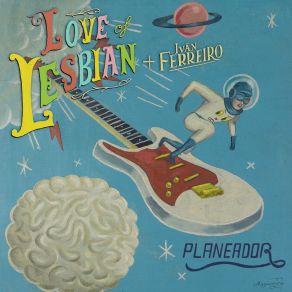 Download track Planeador Love Of Lesbian