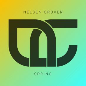 Download track Spring (Edit Version) Nelsen Grover