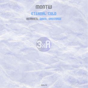 Download track Eternal Cold Montw