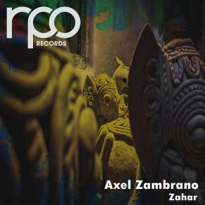 Download track Zahar Axel Zambrano