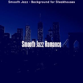 Download track Smooth Jazz Ballad Soundtrack For New York Smooth Jazz Romance