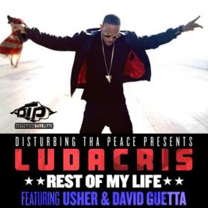 Download track Rest Of My Life (Extended) Usher, David Guetta, Ludacris