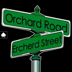 Download track Ercherd Street Orchard Road