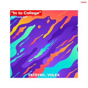 Download track In To College Volex