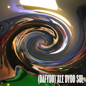 Download track (Dafydd) Ale Dydd Sul Achlysurol