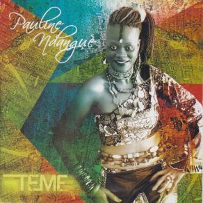 Download track Teme Pauline Ndanguè