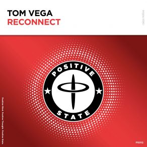 Download track Reconnect Tom Vega