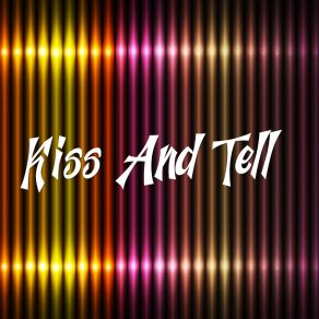 Download track Kiss And Tell Carmen Okuneva