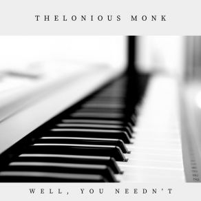 Download track Ruby, My Dear (Take 6) Thelonious MonkTake 6