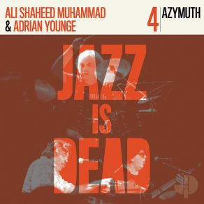 Download track Friendship Samba Ali Shaheed Muhammad, Azymuth, Adrian Younge