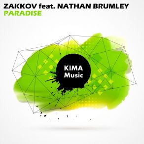 Download track Paradise (Extended Mix) Nathan BrumleyZakkov