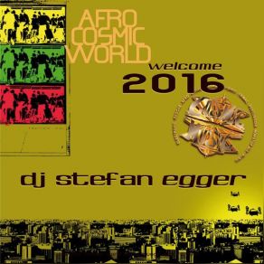 Download track Cosmic Haya (Afro Radio Edit) DJ Stefan Egger