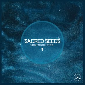 Download track Mirrors Of Summer Sacred Seeds