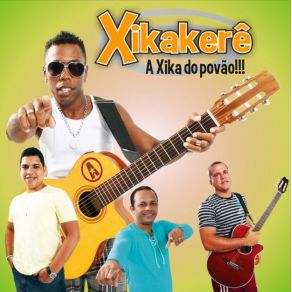 Download track Quem Não Sabe Aprende Xikakere