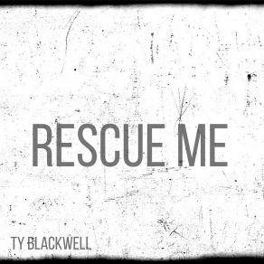 Download track You Were With Me Ty Blackwell