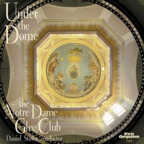 Download track All-Night Vigil, Op. 52, TH 77: No. 8, Praise The Name Of The Lord The Notre Dame Glee Club