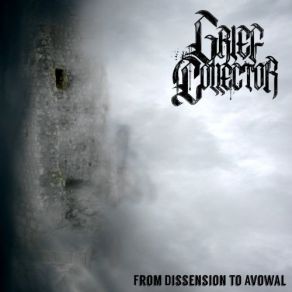 Download track Of Misery And Woe Grief Collector