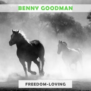 Download track When My Baby Smiles At Me Benny Goodman