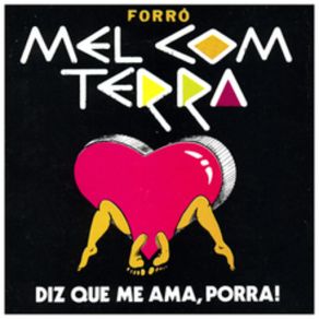 Download track Me Diga Mel Com Terra