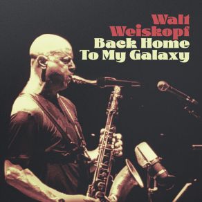 Download track True Lovers Walt Weiskopf