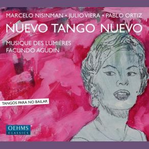 Download track Tangos De Medianoche No. 3. Elegia Musique Des Lumi Res, Facundo Agudin, Marcelo Nisinman