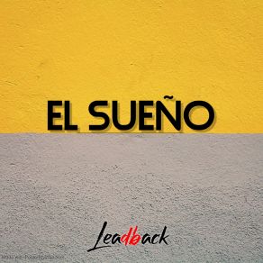 Download track El Sueño (Radio Version) LeadbackMartina Camargo