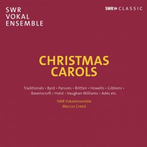 Download track The Coventry Carol Marcus Creed, SWR Vokalensemble