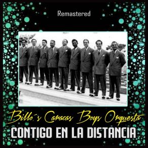 Download track La Última Guaracha (Remastered) Billo's Caracas Boys Orquesta