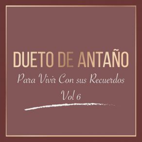 Download track A Unos Ojos Dueto De Antaño