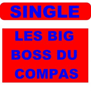 Download track Camoumoune Les Big Boss Du Compas