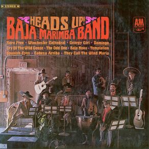 Download track Cabeza Arriba! (Heads Up!) Baja Marimba Band