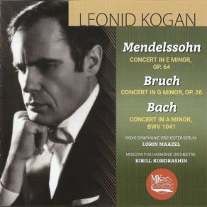 Download track Violin Concerto In A Minor BWV 1041 - III. Allegro Assai' Leonid Kogan