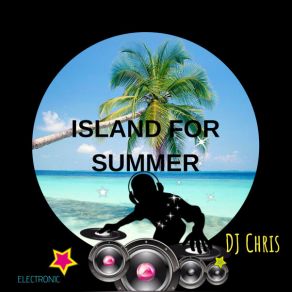 Download track Make Love On The Beach DJ Chris