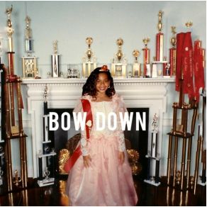 Download track Bow Down (I Been On) Beyoncé