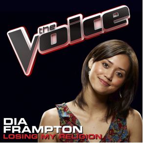 Download track Losing My Religion (The Voice Performance) Dia Frampton