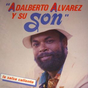 Download track Chivo Quiere Que Le Den Candela Adalberto Alvarez Y Su Son