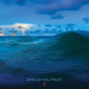 Download track Who Do You Trust? Papa Roach