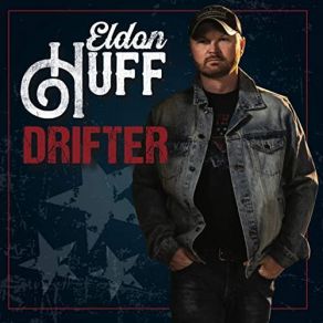 Download track Drifter Eldon Huff