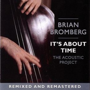 Download track Buddha Belly Brian Bromberg