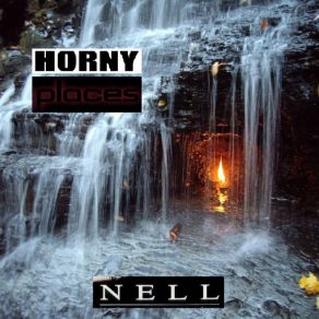 Download track Horny Places (Progressive Tech House Version) Nell Silva