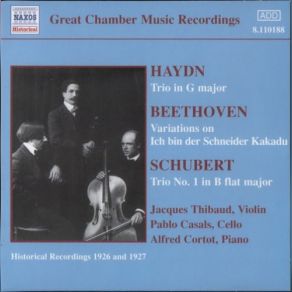 Download track Haydn: Keyboard Trio In G Major Gypsy Trio H. 1525: II. Poco Adagio Can... Alfred Cortot, Pablo Casals, Jaques Thibaud