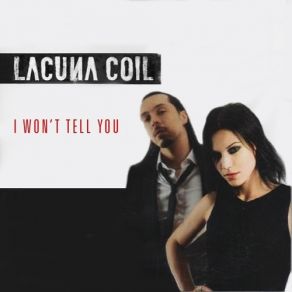 Download track I Won'T Tell You (Instrumental Version) Lacuna Coil