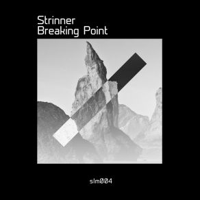 Download track Breaking Point (Nick Devon Remix) Strinner