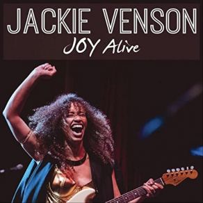 Download track Next Life From Joy Alive (Live) Jackie Venson