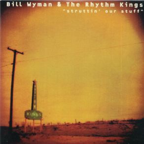 Download track Walking On My Own Bill Wyman'S Rhythm Kings