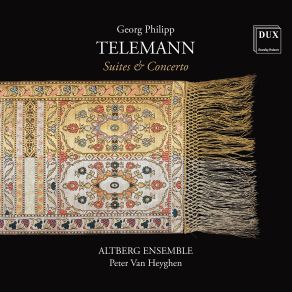 Download track Telemann: Ouverture-Suite In D Major, TWV 55: D18: VI. Fanfare. Très Vite Peter Van Heyghen, Altberg Ensemble