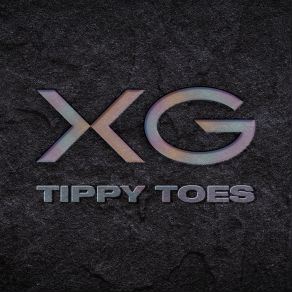 Download track Tippy Toes XG