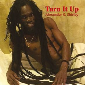 Download track Jah Light-Shining On Me Alexander S. Shirley