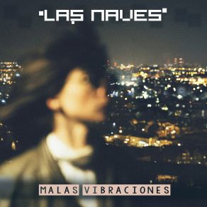 Download track Violencia Las Naves